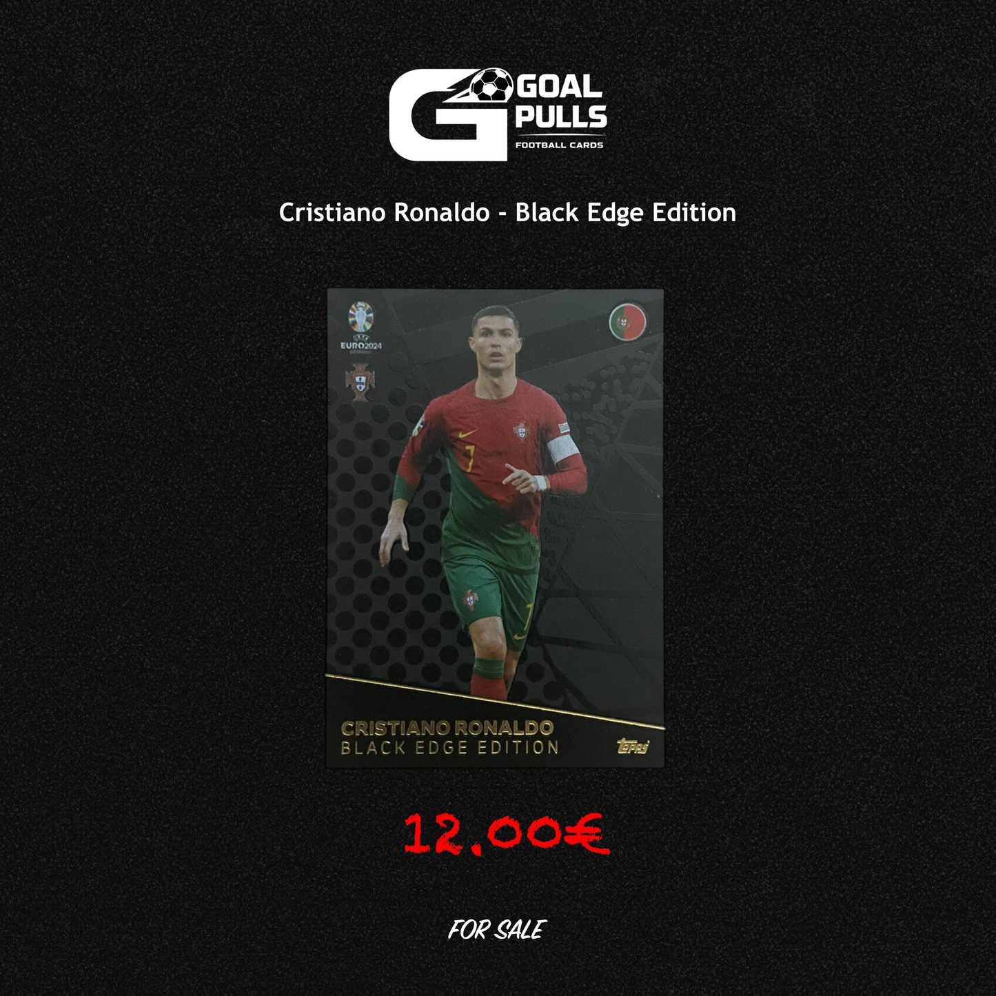 Cristiano Ronaldo Black Edge Edition Card – EURO 2024 | Premium Football Card