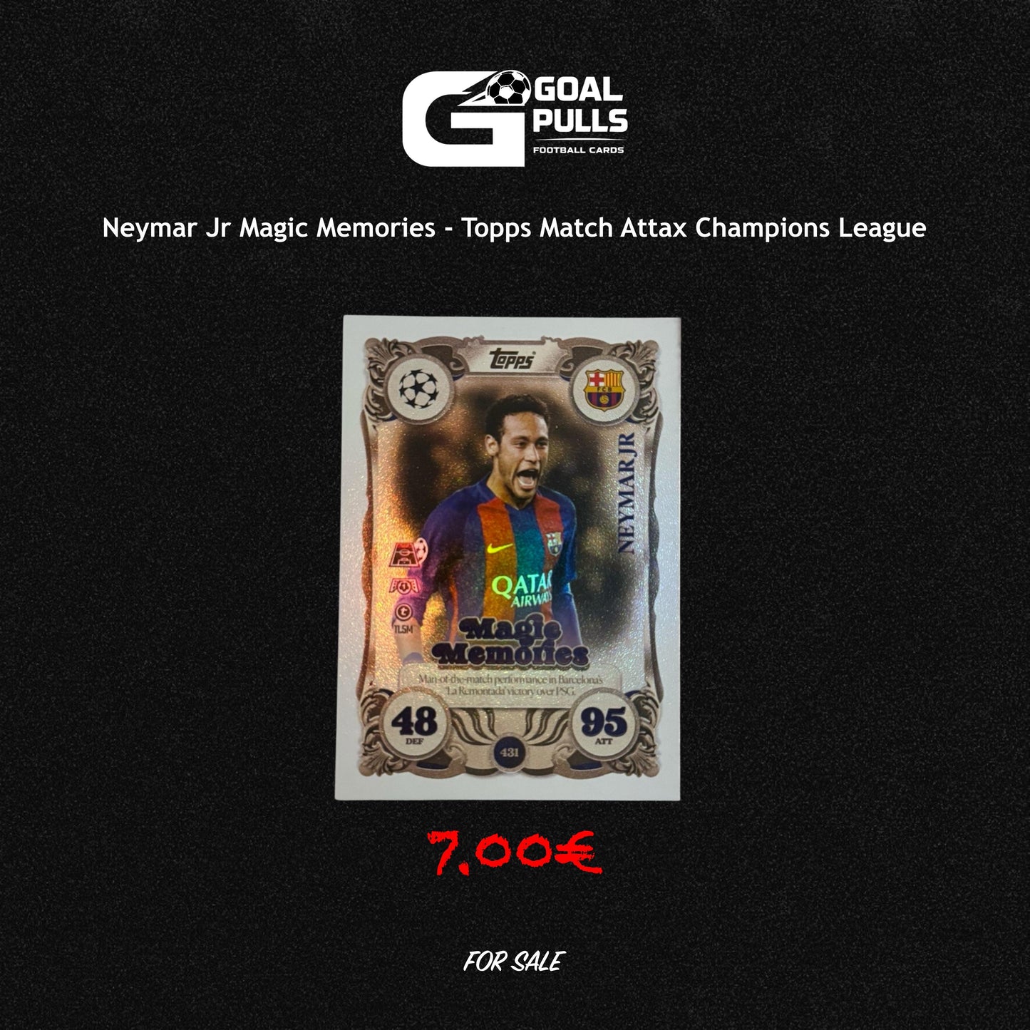 Topps Match Attax Neymar Jr Magic Memories – FC Barcelona Champions League
